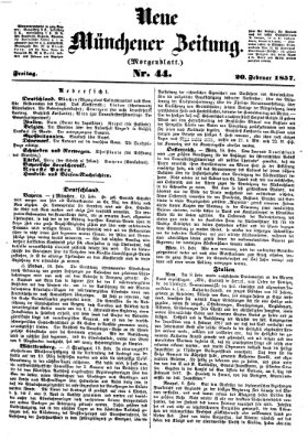 Neue Münchener Zeitung. Morgenblatt (Süddeutsche Presse) Freitag 20. Februar 1857