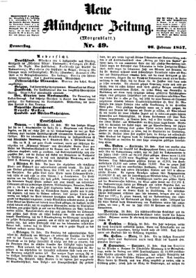 Neue Münchener Zeitung. Morgenblatt (Süddeutsche Presse) Donnerstag 26. Februar 1857