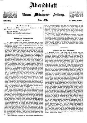 Neue Münchener Zeitung. Morgenblatt (Süddeutsche Presse) Montag 2. März 1857