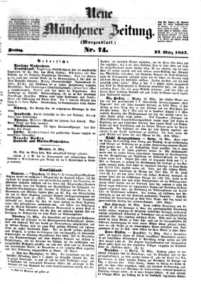 Neue Münchener Zeitung. Morgenblatt (Süddeutsche Presse) Freitag 27. März 1857