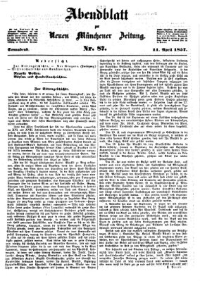 Neue Münchener Zeitung. Morgenblatt (Süddeutsche Presse) Samstag 11. April 1857