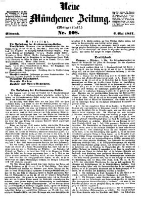 Neue Münchener Zeitung. Morgenblatt (Süddeutsche Presse) Mittwoch 6. Mai 1857