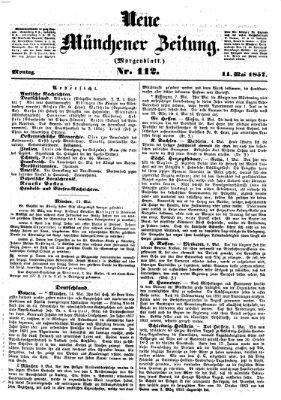 Neue Münchener Zeitung. Morgenblatt (Süddeutsche Presse) Montag 11. Mai 1857