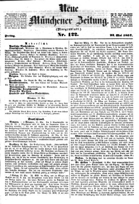 Neue Münchener Zeitung. Morgenblatt (Süddeutsche Presse) Freitag 22. Mai 1857