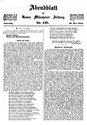 Neue Münchener Zeitung. Morgenblatt (Süddeutsche Presse) Donnerstag 28. Mai 1857