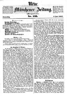 Neue Münchener Zeitung. Morgenblatt (Süddeutsche Presse) Donnerstag 4. Juni 1857