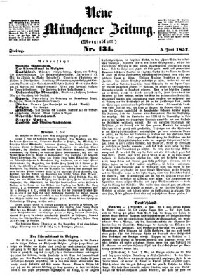 Neue Münchener Zeitung. Morgenblatt (Süddeutsche Presse) Freitag 5. Juni 1857