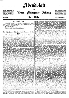 Neue Münchener Zeitung. Morgenblatt (Süddeutsche Presse) Freitag 5. Juni 1857