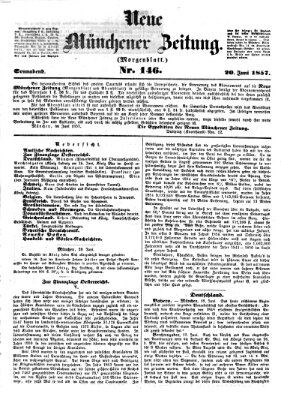 Neue Münchener Zeitung. Morgenblatt (Süddeutsche Presse) Samstag 20. Juni 1857