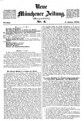 Neue Münchener Zeitung. Morgenblatt (Süddeutsche Presse) Dienstag 5. Januar 1858