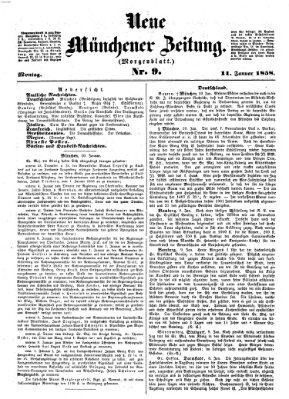 Neue Münchener Zeitung. Morgenblatt (Süddeutsche Presse) Montag 11. Januar 1858