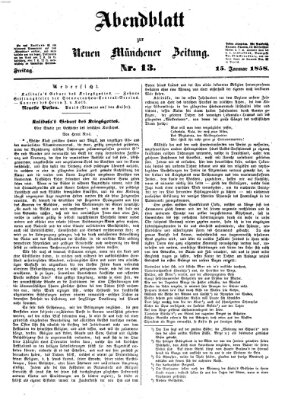 Neue Münchener Zeitung. Morgenblatt (Süddeutsche Presse) Freitag 15. Januar 1858