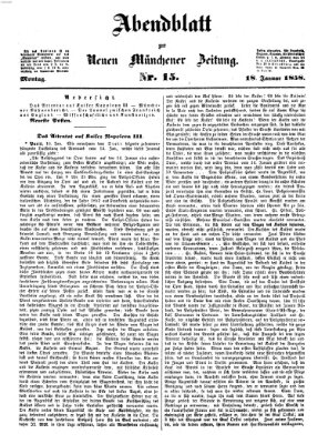 Neue Münchener Zeitung. Morgenblatt (Süddeutsche Presse) Montag 18. Januar 1858