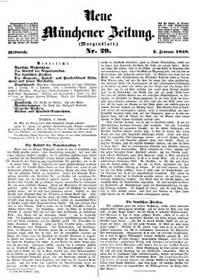 Neue Münchener Zeitung. Morgenblatt (Süddeutsche Presse) Mittwoch 3. Februar 1858