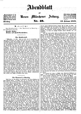 Neue Münchener Zeitung. Morgenblatt (Süddeutsche Presse) Dienstag 16. Februar 1858