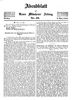 Neue Münchener Zeitung. Morgenblatt (Süddeutsche Presse) Dienstag 2. März 1858