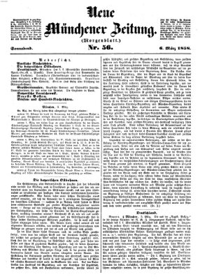 Neue Münchener Zeitung. Morgenblatt (Süddeutsche Presse) Samstag 6. März 1858