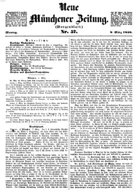 Neue Münchener Zeitung. Morgenblatt (Süddeutsche Presse) Montag 8. März 1858