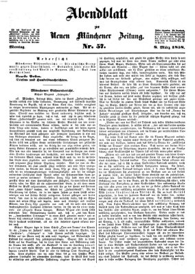 Neue Münchener Zeitung. Morgenblatt (Süddeutsche Presse) Montag 8. März 1858