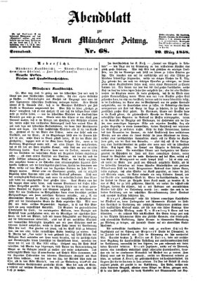 Neue Münchener Zeitung. Morgenblatt (Süddeutsche Presse) Samstag 20. März 1858