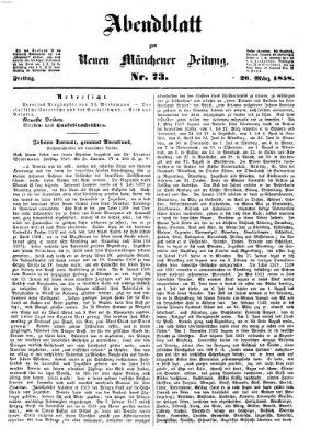 Neue Münchener Zeitung. Morgenblatt (Süddeutsche Presse) Freitag 26. März 1858