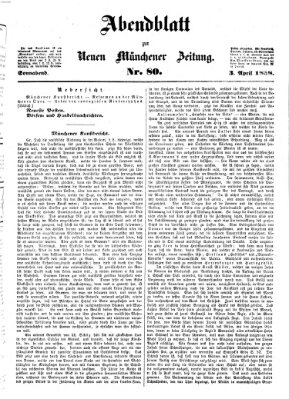 Neue Münchener Zeitung. Morgenblatt (Süddeutsche Presse) Samstag 3. April 1858