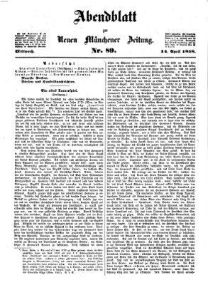 Neue Münchener Zeitung. Morgenblatt (Süddeutsche Presse) Mittwoch 14. April 1858