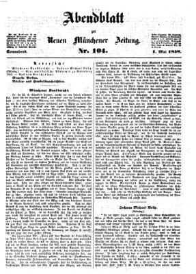 Neue Münchener Zeitung. Morgenblatt (Süddeutsche Presse) Samstag 1. Mai 1858