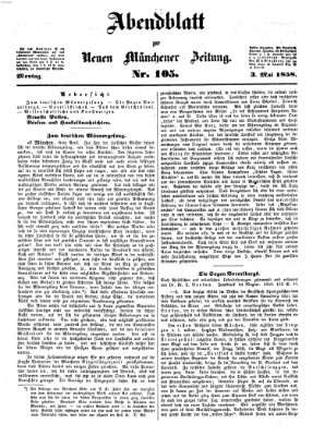 Neue Münchener Zeitung. Morgenblatt (Süddeutsche Presse) Montag 3. Mai 1858