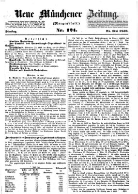 Neue Münchener Zeitung. Morgenblatt (Süddeutsche Presse) Dienstag 25. Mai 1858