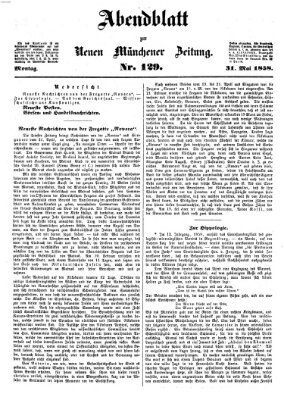 Neue Münchener Zeitung. Morgenblatt (Süddeutsche Presse) Montag 31. Mai 1858