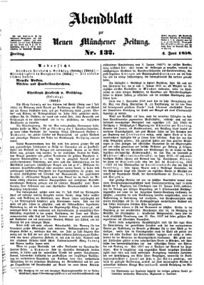 Neue Münchener Zeitung. Morgenblatt (Süddeutsche Presse) Freitag 4. Juni 1858