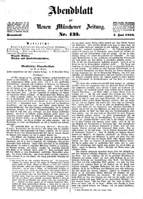 Neue Münchener Zeitung. Morgenblatt (Süddeutsche Presse) Samstag 5. Juni 1858