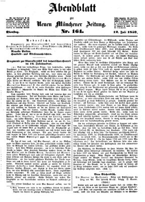 Neue Münchener Zeitung. Morgenblatt (Süddeutsche Presse) Dienstag 12. Juli 1859