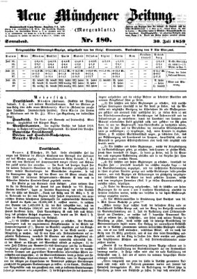 Neue Münchener Zeitung. Morgenblatt (Süddeutsche Presse) Samstag 30. Juli 1859