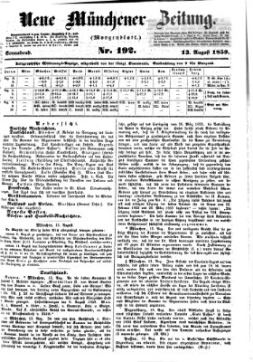 Neue Münchener Zeitung. Morgenblatt (Süddeutsche Presse) Samstag 13. August 1859