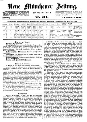 Neue Münchener Zeitung. Morgenblatt (Süddeutsche Presse) Montag 14. November 1859