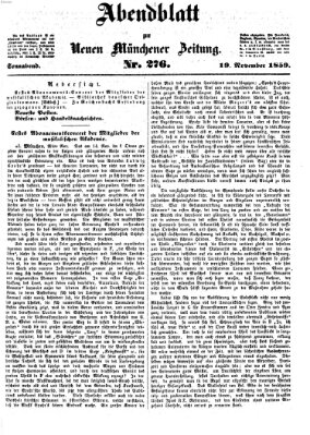 Neue Münchener Zeitung. Morgenblatt (Süddeutsche Presse) Samstag 19. November 1859