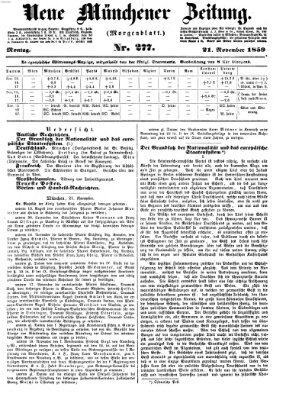 Neue Münchener Zeitung. Morgenblatt (Süddeutsche Presse) Montag 21. November 1859