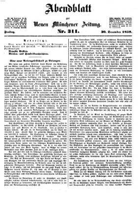 Neue Münchener Zeitung. Morgenblatt (Süddeutsche Presse) Freitag 30. Dezember 1859