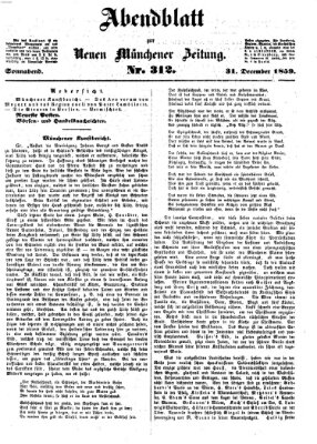 Neue Münchener Zeitung. Morgenblatt (Süddeutsche Presse) Samstag 31. Dezember 1859