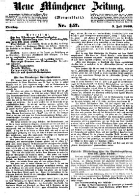 Neue Münchener Zeitung. Morgenblatt (Süddeutsche Presse) Dienstag 3. Juli 1860