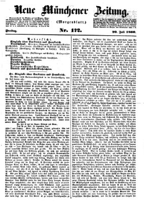 Neue Münchener Zeitung. Morgenblatt (Süddeutsche Presse) Freitag 20. Juli 1860