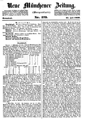 Neue Münchener Zeitung. Morgenblatt (Süddeutsche Presse) Samstag 21. Juli 1860