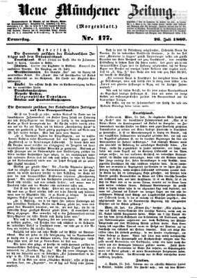 Neue Münchener Zeitung. Morgenblatt (Süddeutsche Presse) Donnerstag 26. Juli 1860