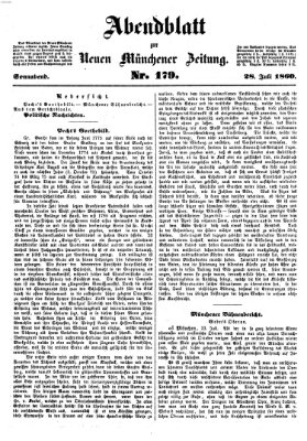 Neue Münchener Zeitung. Morgenblatt (Süddeutsche Presse) Samstag 28. Juli 1860