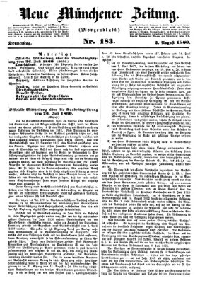 Neue Münchener Zeitung. Morgenblatt (Süddeutsche Presse) Donnerstag 2. August 1860