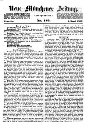 Neue Münchener Zeitung. Morgenblatt (Süddeutsche Presse) Donnerstag 9. August 1860