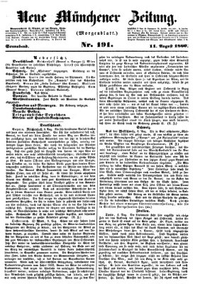 Neue Münchener Zeitung. Morgenblatt (Süddeutsche Presse) Samstag 11. August 1860