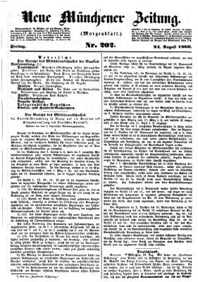 Neue Münchener Zeitung. Morgenblatt (Süddeutsche Presse) Freitag 24. August 1860